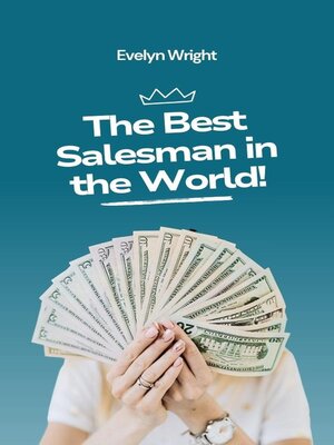 cover image of The Best Salesman in the World!